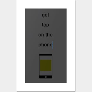 Get Top On The Phone Posters and Art